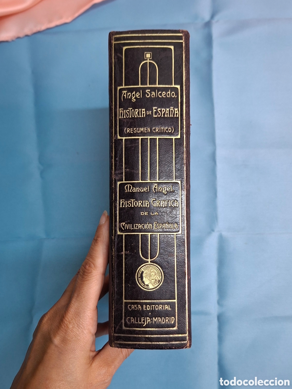 Libros antiguos: Historia de Espa&ntilde;a &middot; &Aacute;ngel Salcedo 1914