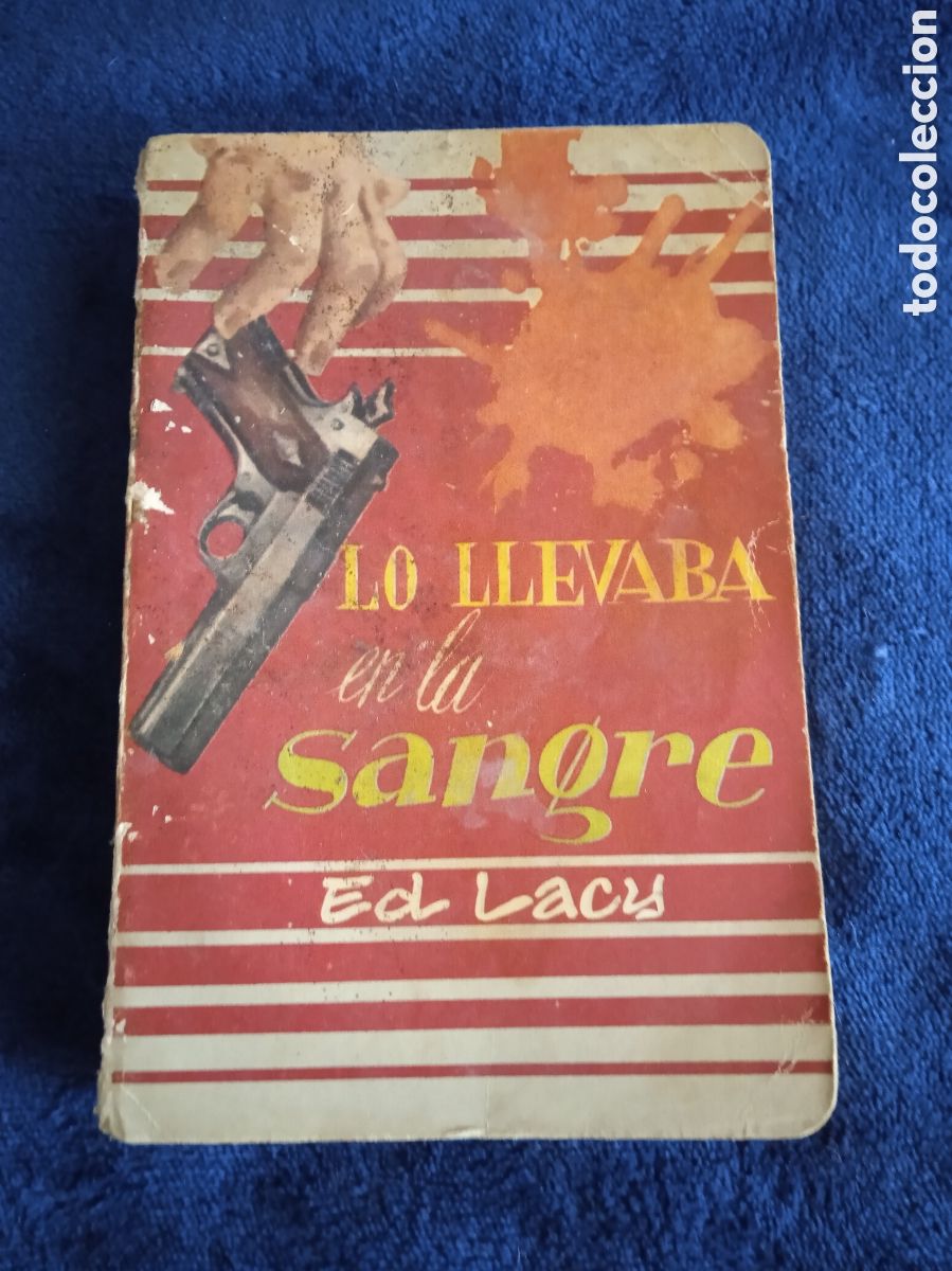 Antiquarische B&uuml;cher: BIBLIOTECA ORO DE BOLSILLO, - LO LLEVABA EN LA SANGRE. / ED. LACY, -ED. MOLINO