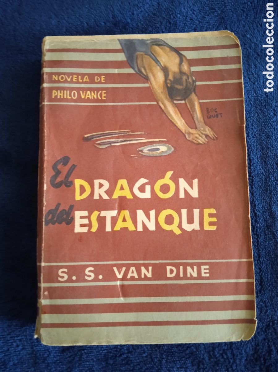 Antiquarische B&uuml;cher: BIBLIOTECA ORO DE BOLSILLO, - El dragon del estanque./ S. S. Van Dine -ED. MOLINO