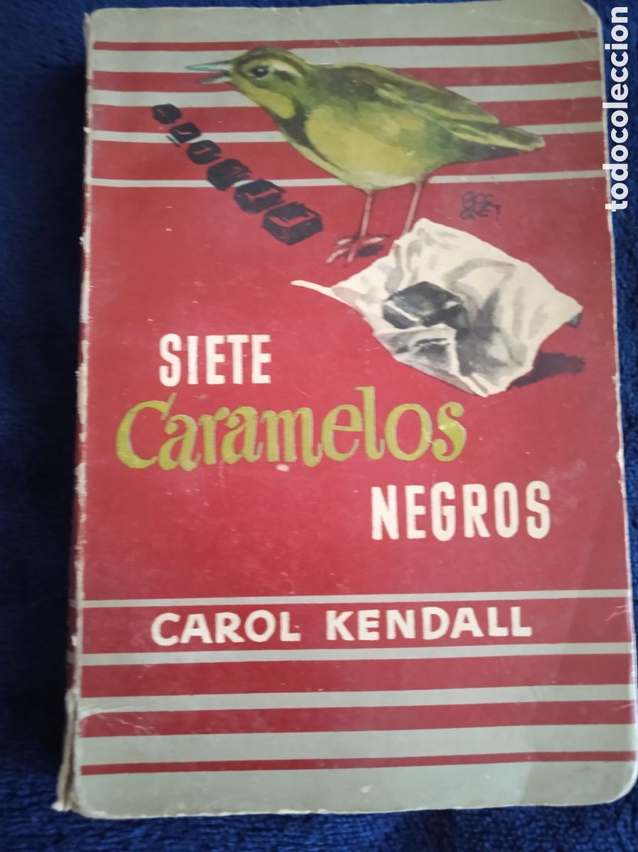 Antiquarische B&uuml;cher: BIBLIOTECA ORO DE BOLSILLO, - SIETE CARAMELOS NEGROS. / CAROL KENDALL -ED. MOLINO