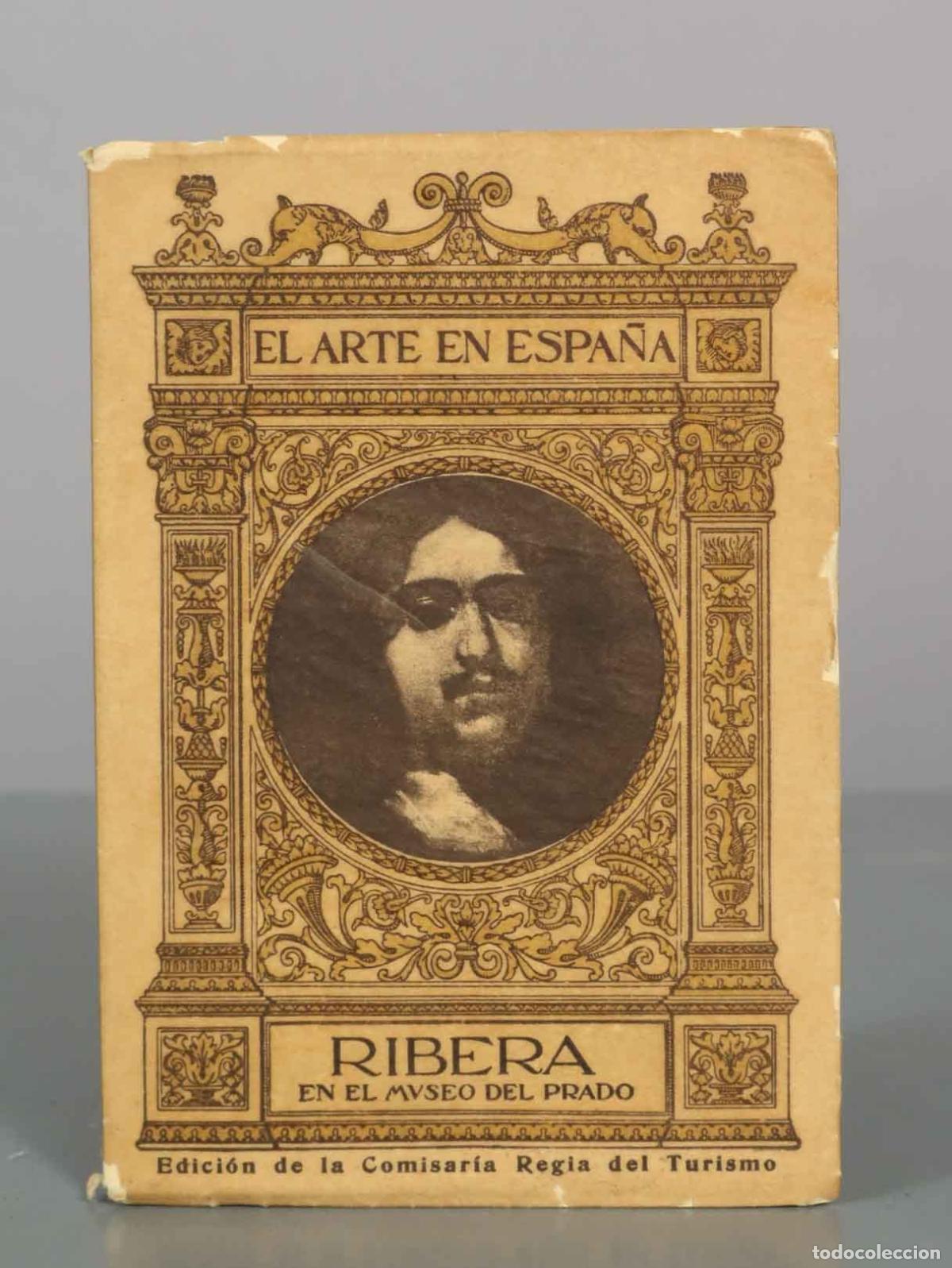 Libros antiguos: El Arte en Espa&ntilde;a: Ribera en el Museo del Prado - El&iacute;as Tormo y Monz&oacute; - Editorial Thomas