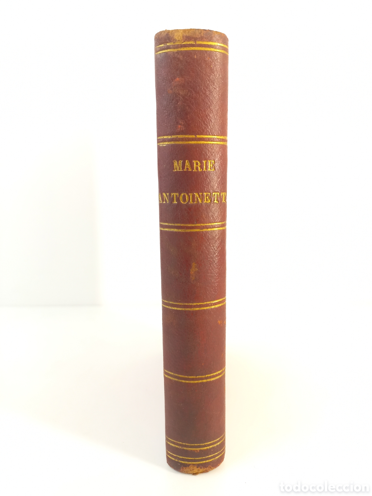 Libros antiguos: Histoire de Marie-Antoinette. Goncourt. Didot-Freres, 1858.