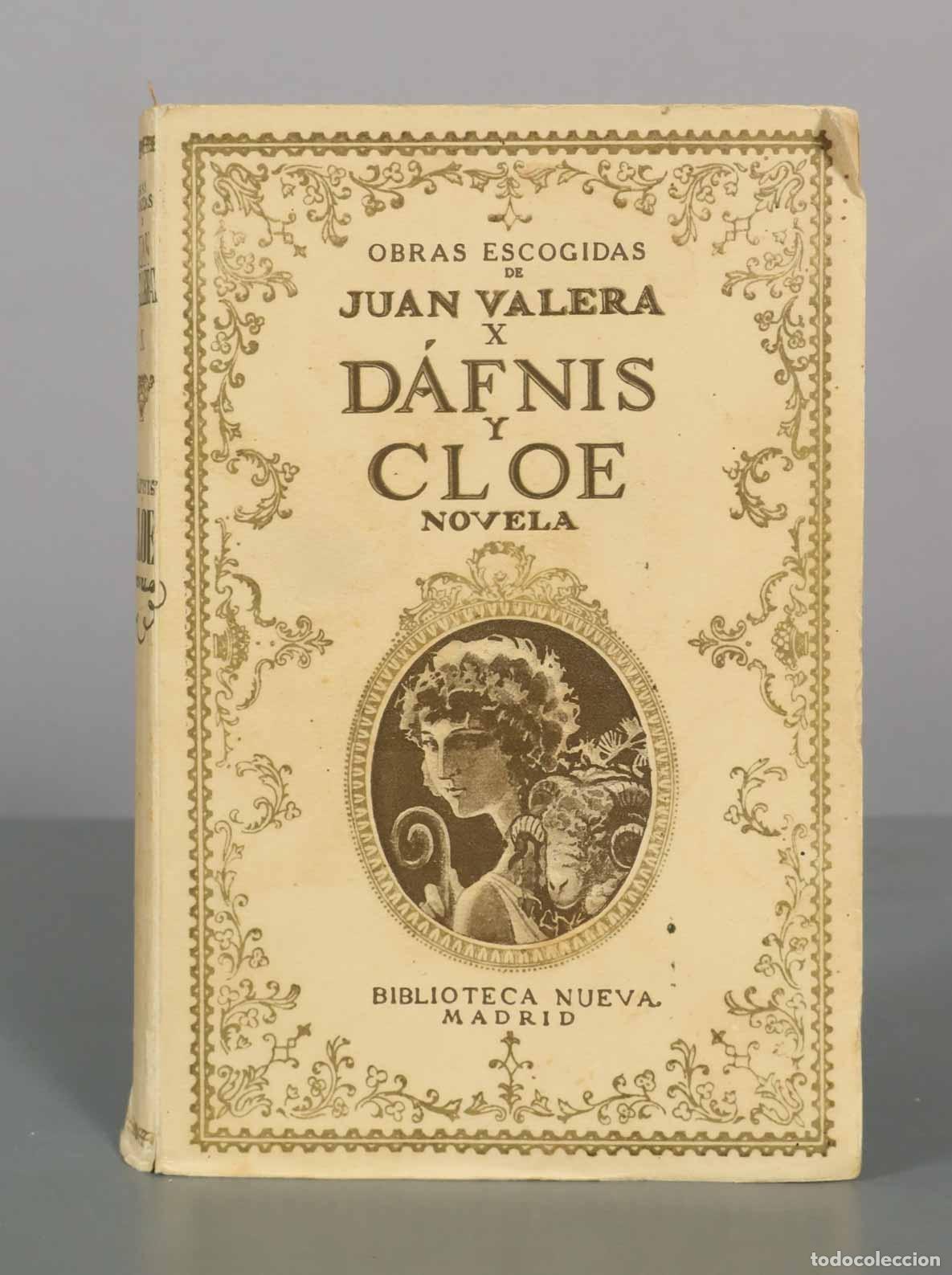 Libros antiguos: Dafnis y Cloe - Juan Valera - Longo - Biblioteca Nueva