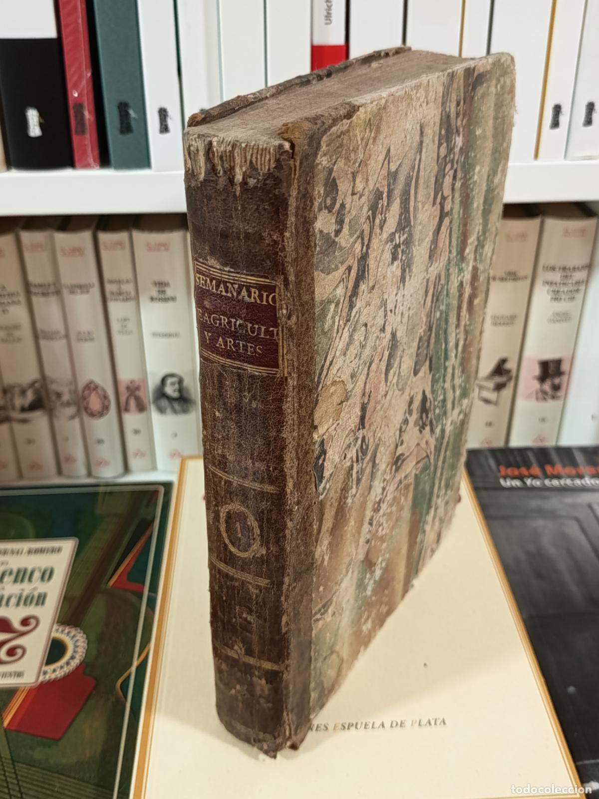 Libros antiguos: 1797 - Semanario de agricultura y artes dirigido a los p&aacute;rrocos. Tomo I