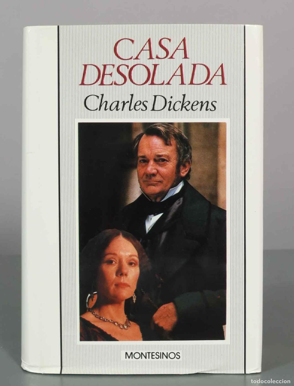 Libros antiguos: Casa desolada - Charles Dickens - Montesinos
