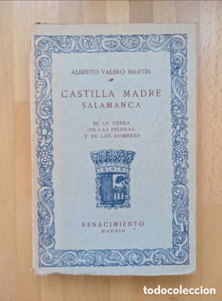 Libros antiguos: Castilla Madre Salamanca (1916) Alberto Valero Martin.