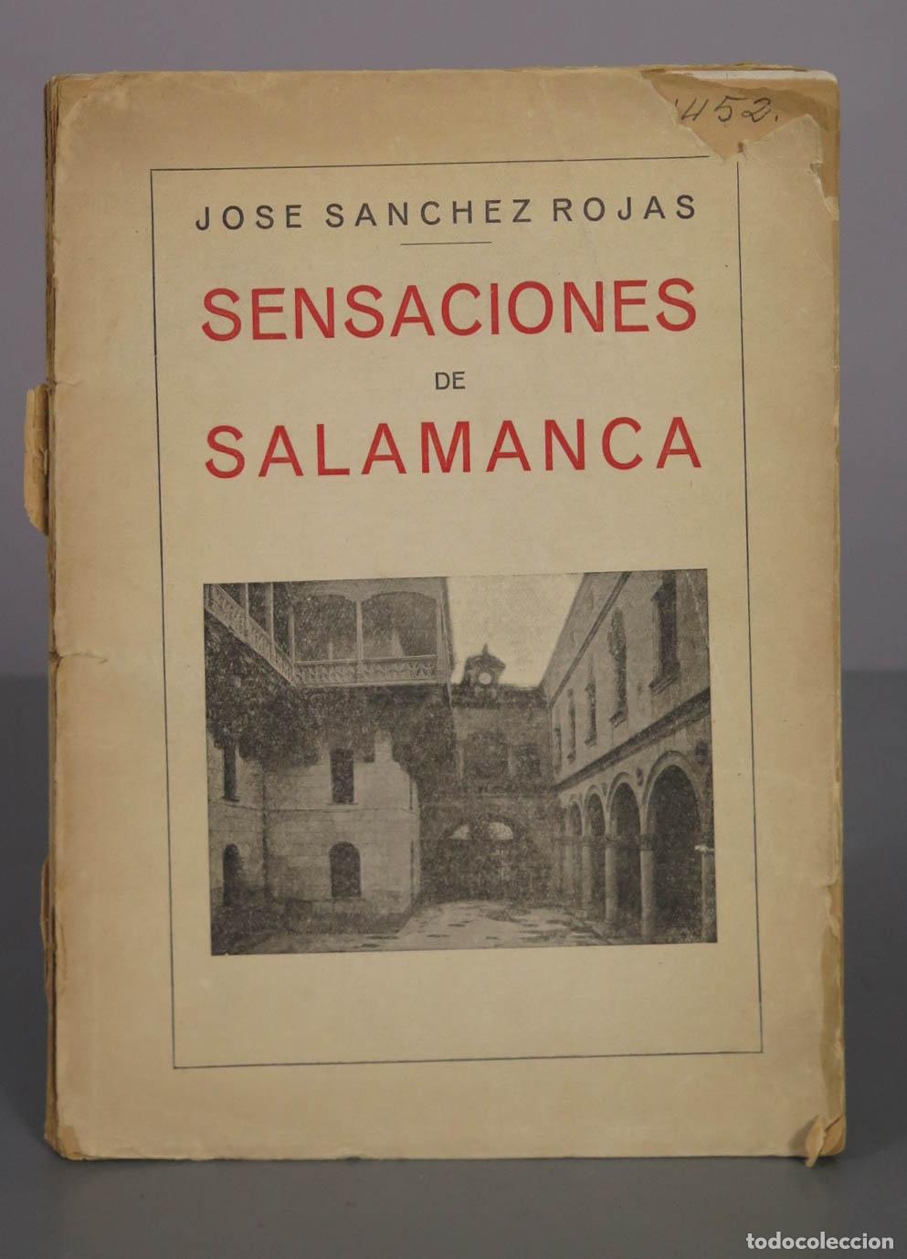 Libros antiguos: Sensaciones de Salamanca - Jos&eacute; S&aacute;nchez Rojas