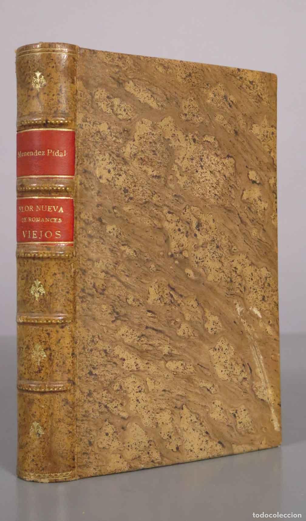 Libros antiguos: Flor nueva de romances viejos - Ram&oacute;n Men&eacute;ndez Pidal - Espasa-Calpe 1933