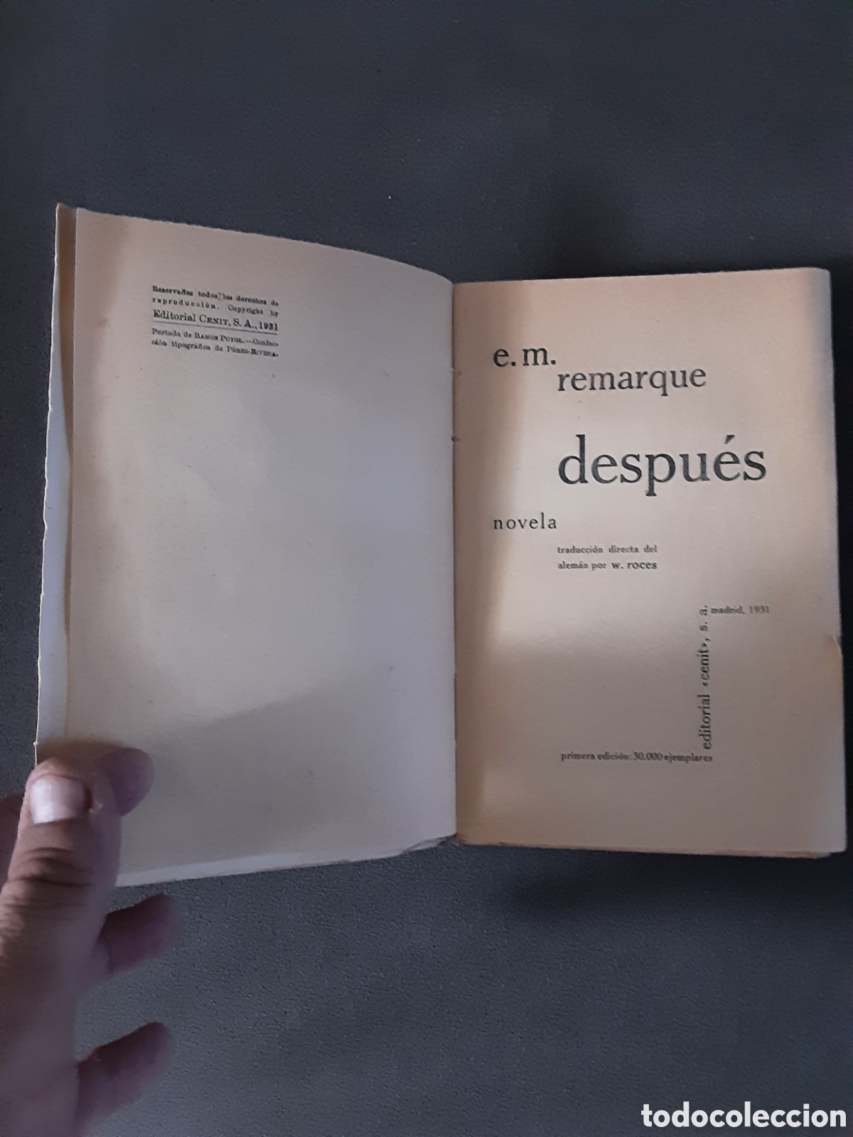 Libros antiguos: Libro ro amtiguo 1931 Despu&eacute;s por E. M . Remarque Ed. Cenit