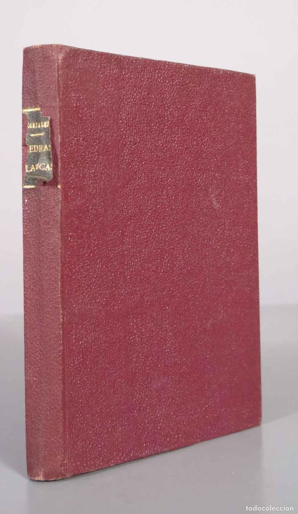 Libros antiguos: Piedras Blancas Poes&iacute;as - Fernando Gonz&aacute;lez - Imprenta S&aacute;ez Hermanos 1934