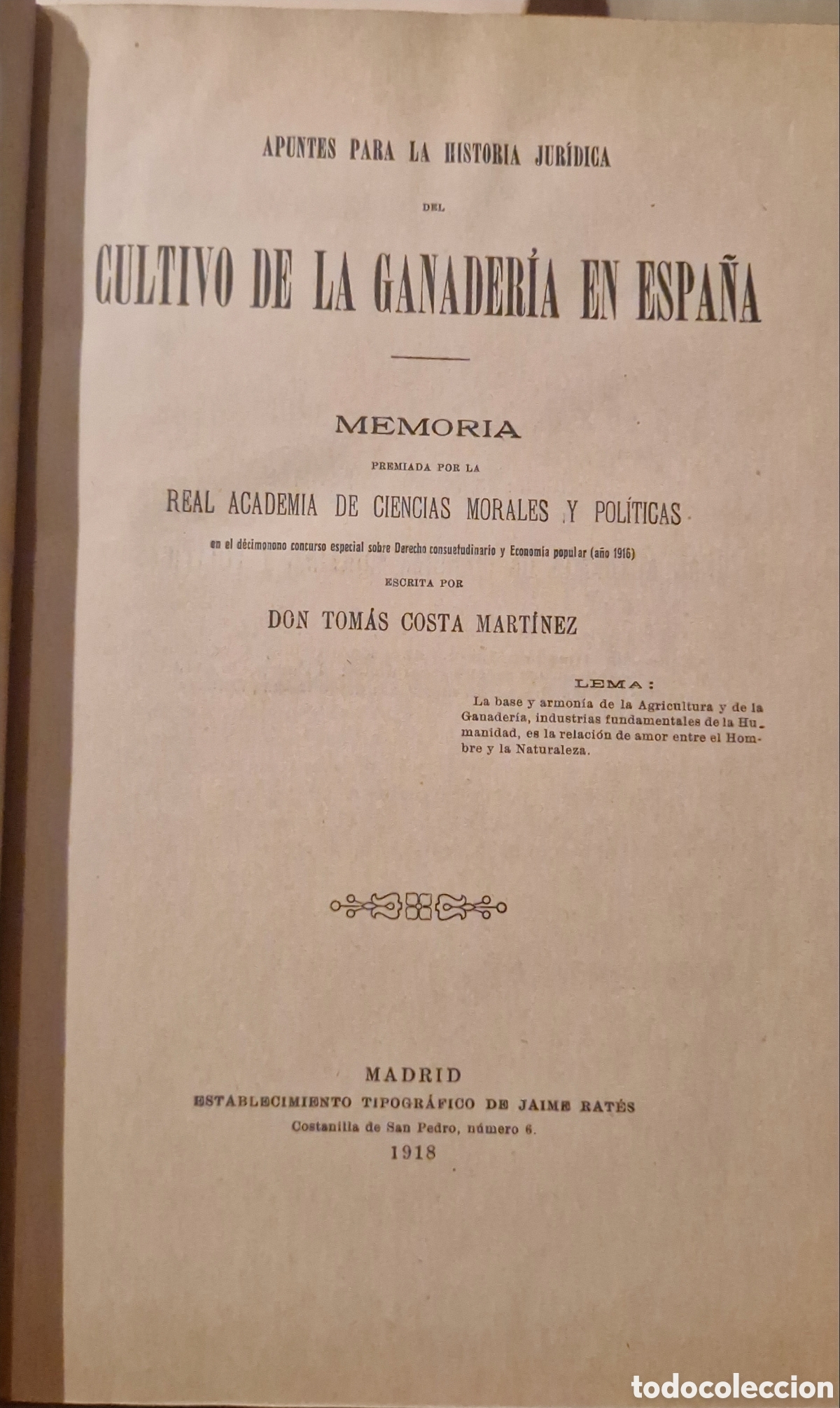 Libros antiguos: Apuntes para la historia jur&iacute;dica del cultivo de la ganader&iacute;a en Espa&ntilde;a
