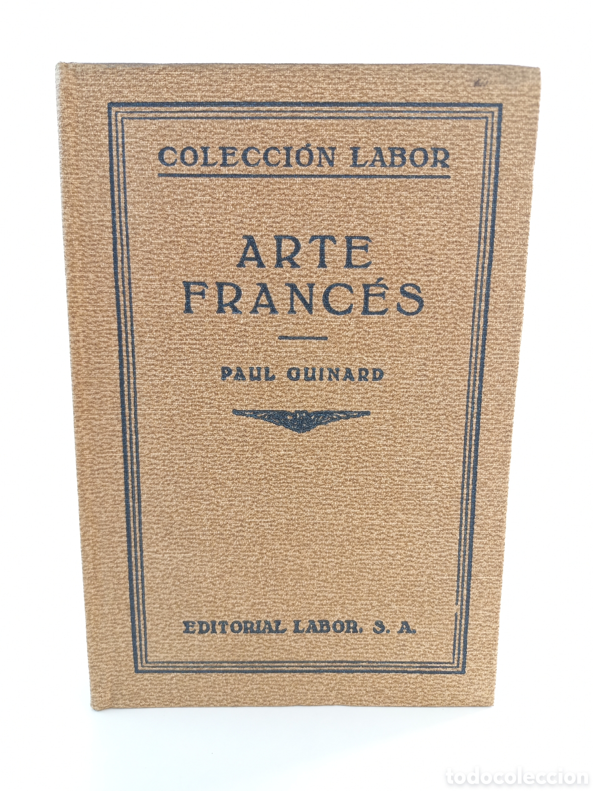 Libros antiguos: Arte Franc&eacute;s. Paul Guinard. Labor, primera edici&oacute;n, 1931. Ilustrado.