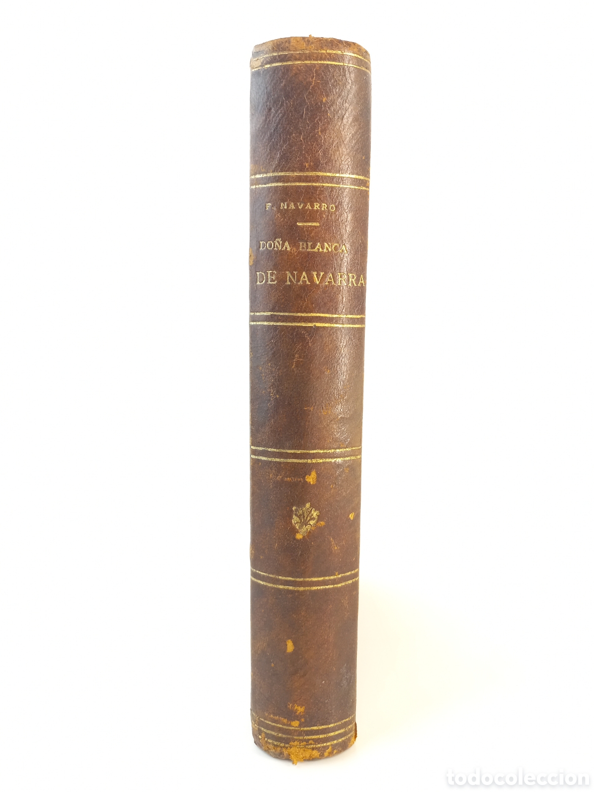 Libros antiguos: Do&ntilde;a Blanca de Navarra.