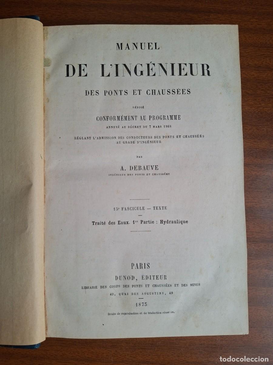 Antiquarische B&uuml;cher: Manuel de l'ingenieur des ponts et chauss&eacute;es --- A. Debauve