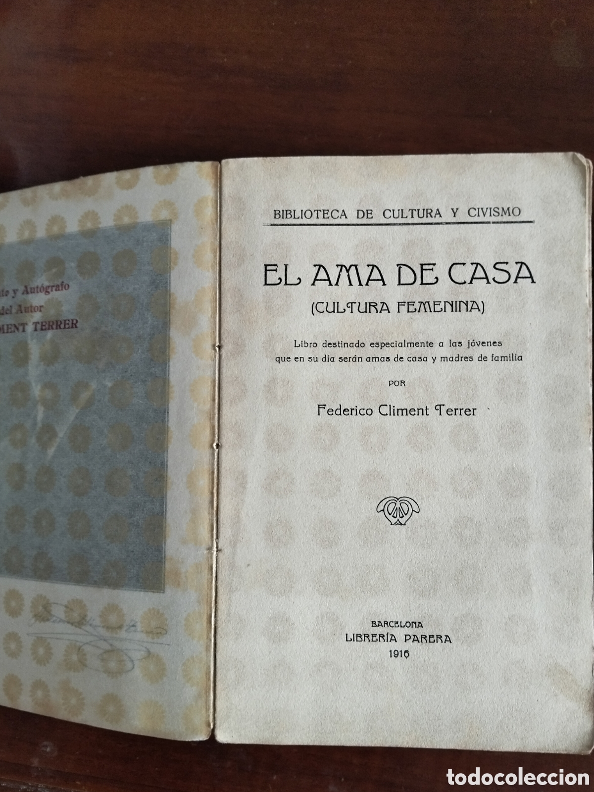 Libros antiguos: EL AMA DE CASA. F. CLIMENT TERRER 1916 - Foto 2