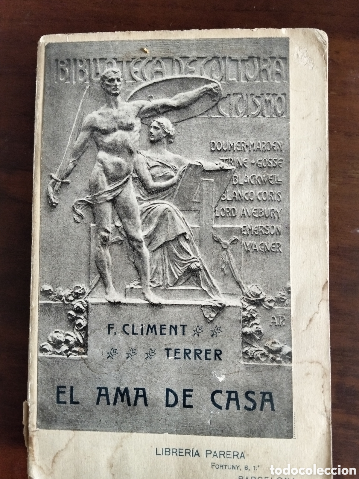 Libros antiguos: EL AMA DE CASA. F. CLIMENT TERRER 1916