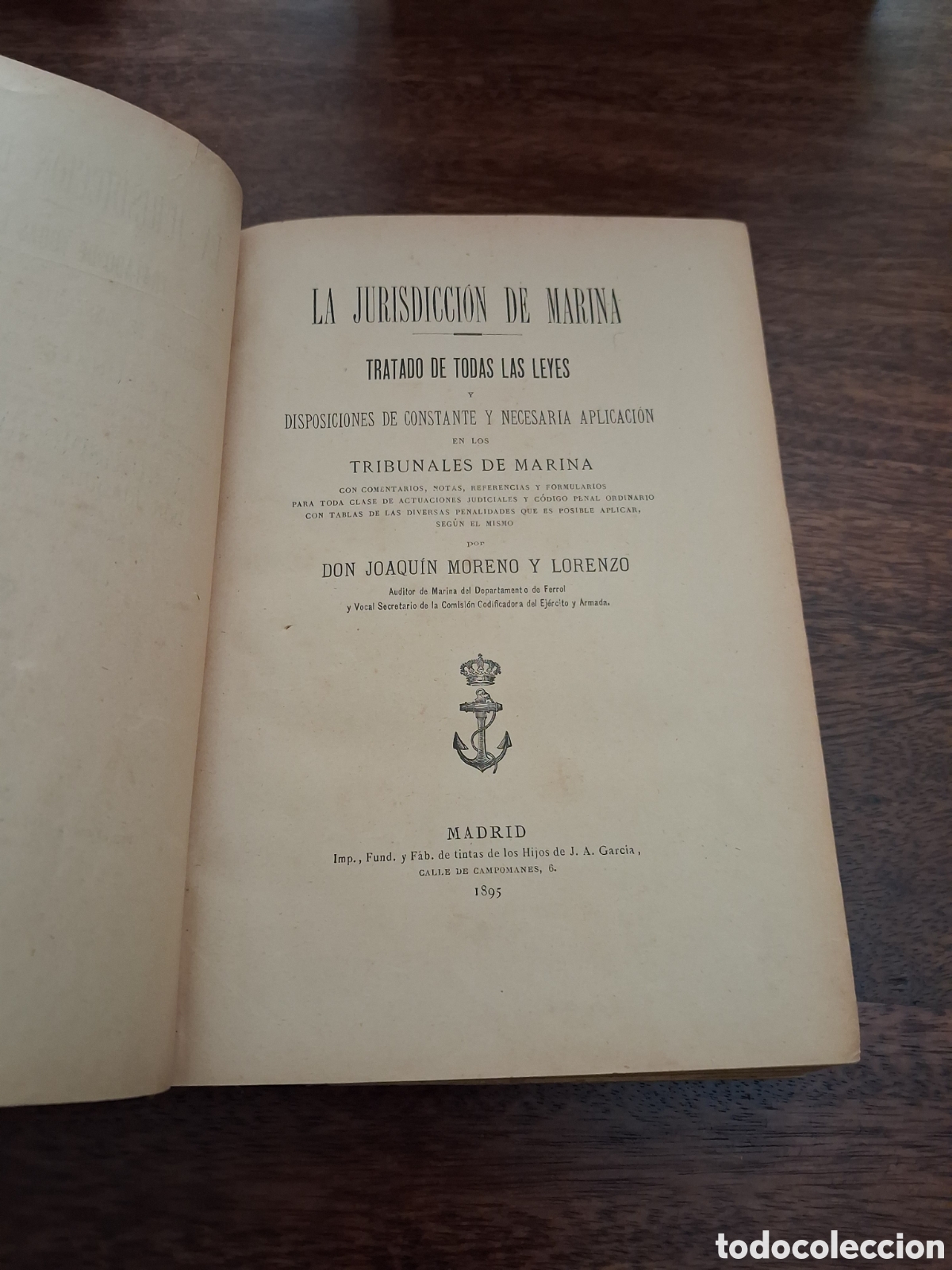 Libros antiguos: La jurisdicci&oacute;n de marina. Tratado de todas las leyes y disposiciones, Joaqu&iacute;n Moreno y Lozano