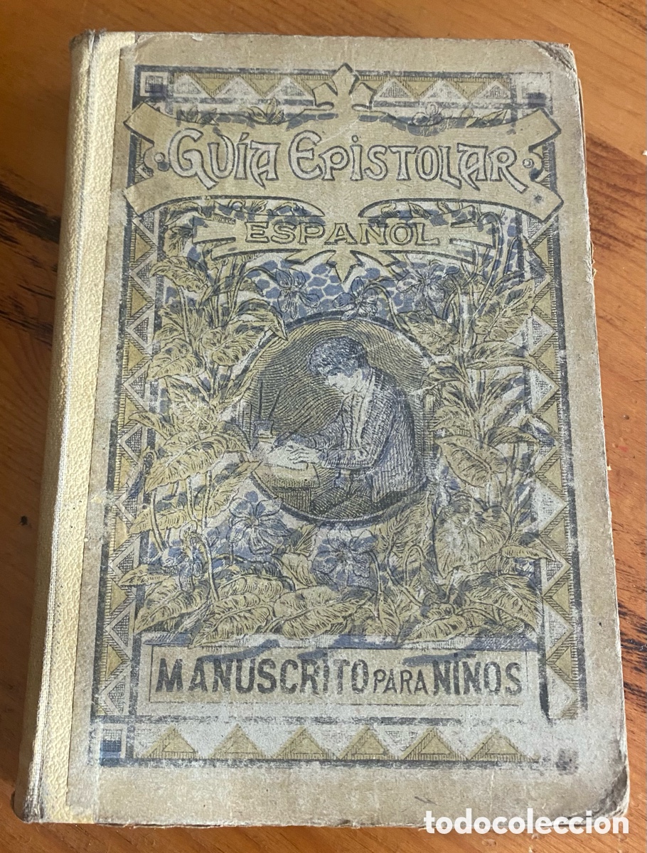 Libros antiguos: Guia Epistolar a&ntilde;o 1908 - Foto 5