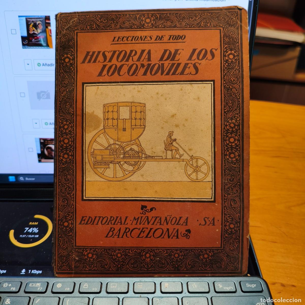 Libros antiguos: Historia de Los locom&oacute;viles por Javier Ol&oacute;ndriz