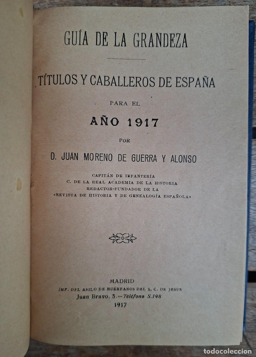 Libros antiguos: GU&Iacute;A DE LA GRANDEZA. T&Iacute;TULOS Y CABALLEROS DE ESPA&Ntilde;A PARA EL A&Ntilde;O 1917. MADRID