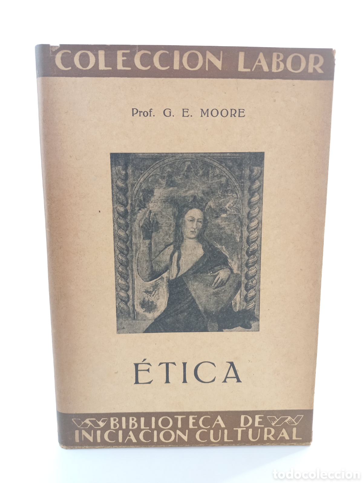 Livres anciens: &Eacute;tica. Moore. Labor, primera edici&oacute;n, 1929.