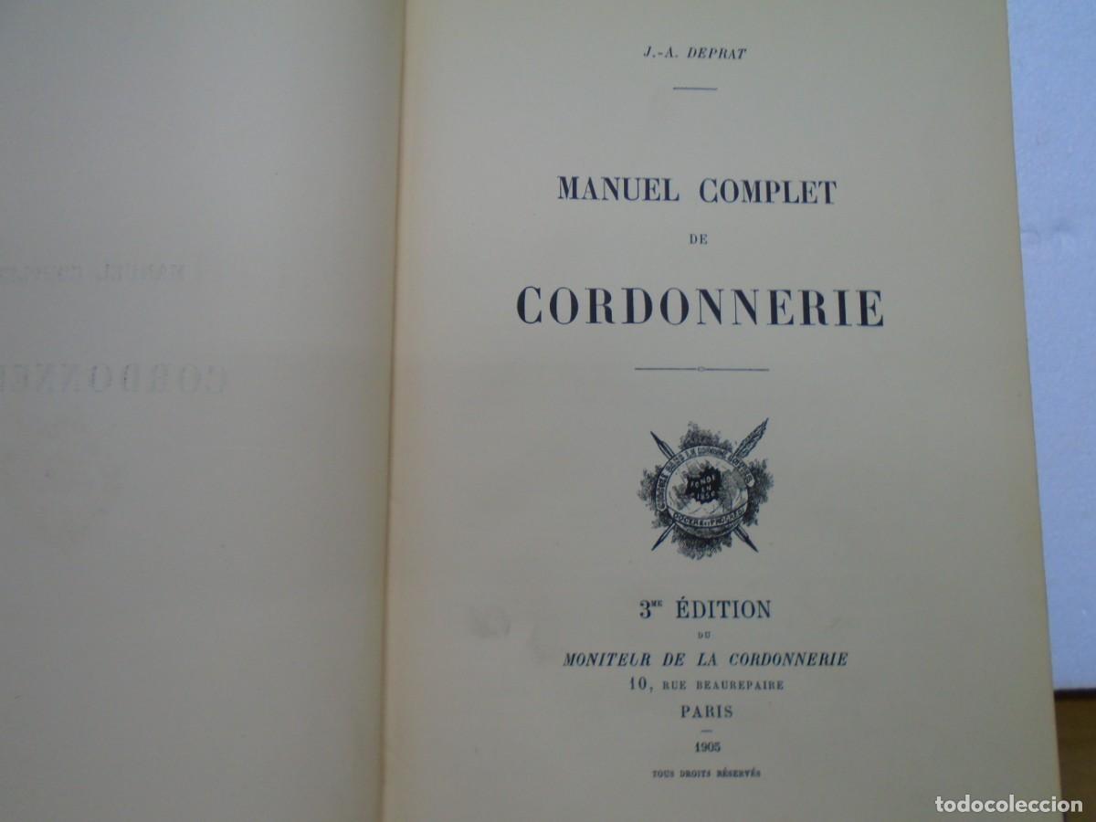 Libros antiguos: MANUAL COMPLETO DE ZAPATERIA/J.A.DEPRAT/3&ordf; EDICION,PARIS 1905/550+44 PAGINAS.RARO.