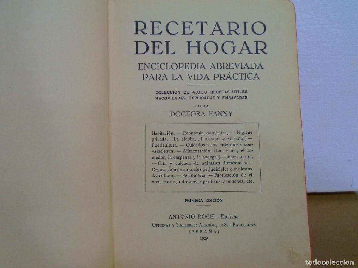Libros antiguos: RECETARIO DEL HOGAR/DOCTORA FANNY/EDIC.ANTONIO ROCH,1929/589 PAGINAS.