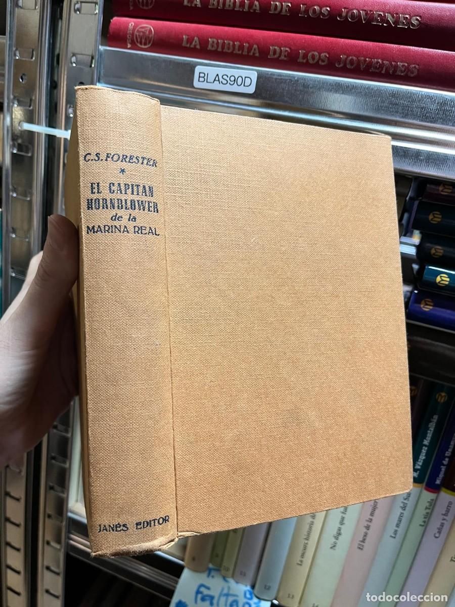 Libros antiguos: BLAS90D &mdash; El capit&aacute;n Hornblower de la Marina Real &mdash; C. S. Forester &mdash; Jan&eacute;s Editor.