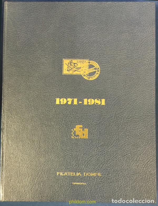 Libros antiguos: Promoci&oacute;n Filat&eacute;lica. 10 a&ntilde;os por Filatelia Domfil 1971-1981 Phildom