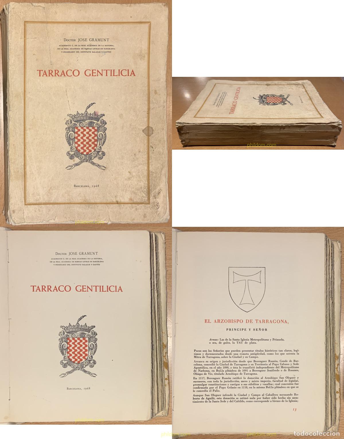 Libros antiguos: TARRACO GENTILICIA - DR.JOSE GRAMUNT 1968 EXEMPLAR NUMERADO