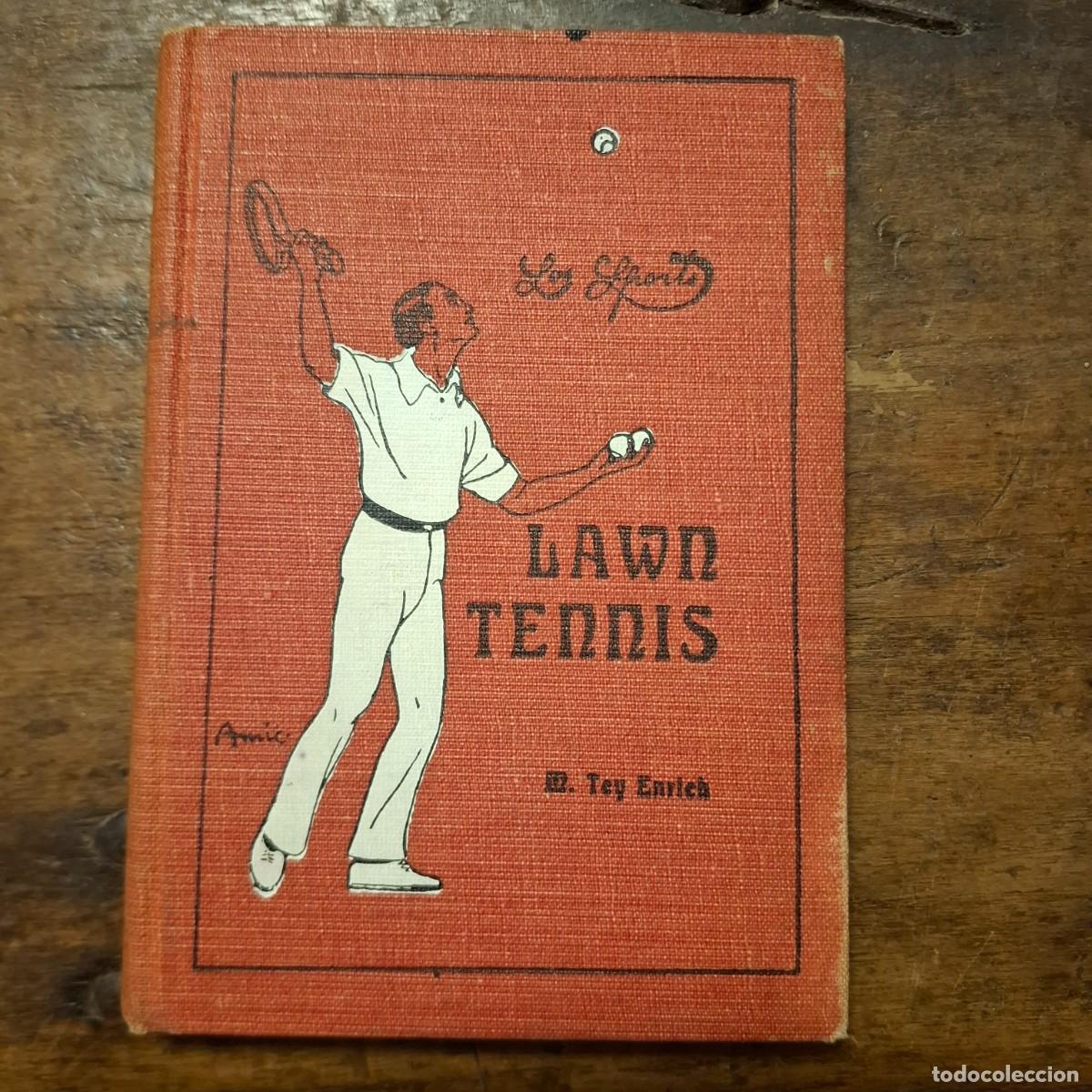 Libros antiguos: 1933. Reglas del tenis ( en espa&ntilde;ol )TEY Y ENRICH, MANUEL: LAWN - TENNIS.