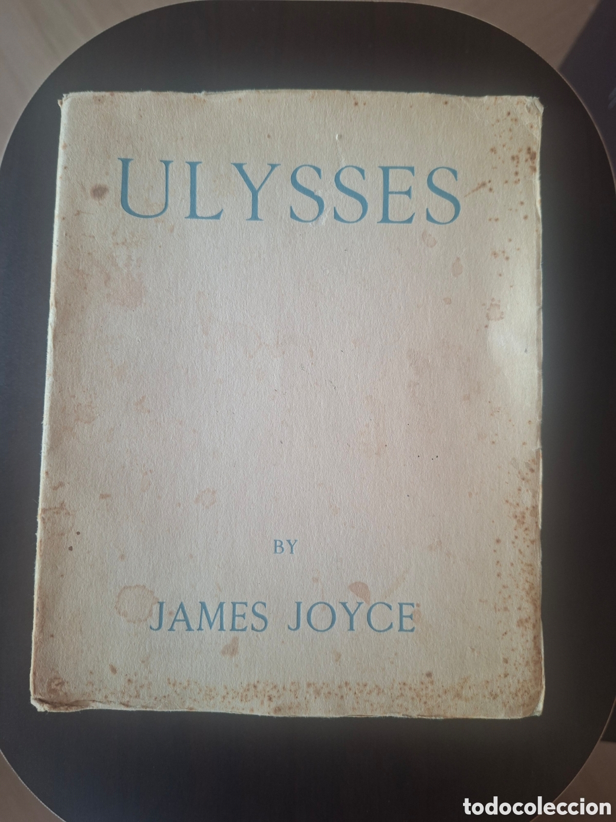 Libros antiguos: Ulysses by James Joyce