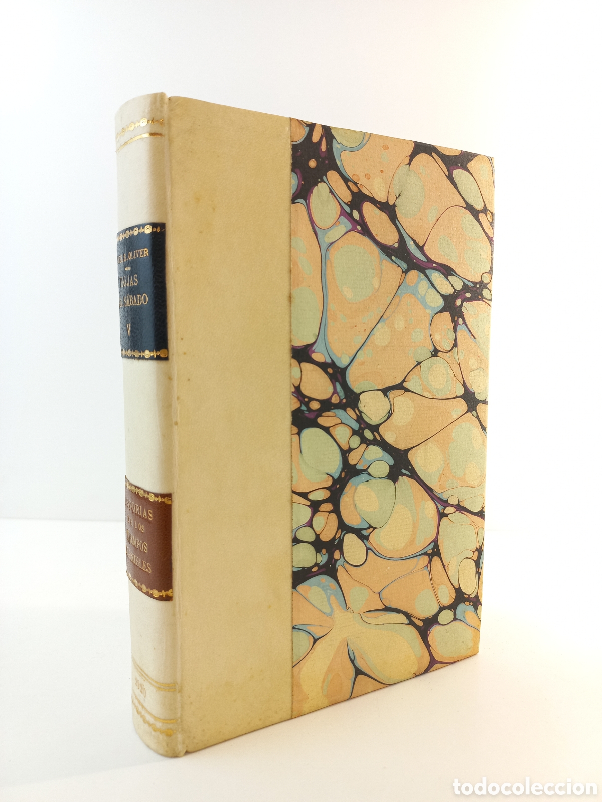 Libros antiguos: Historias de los Tiempos Terribles. Hojas del S&aacute;bado V. Miguel Oliver. Gustavo Gili, 1920.