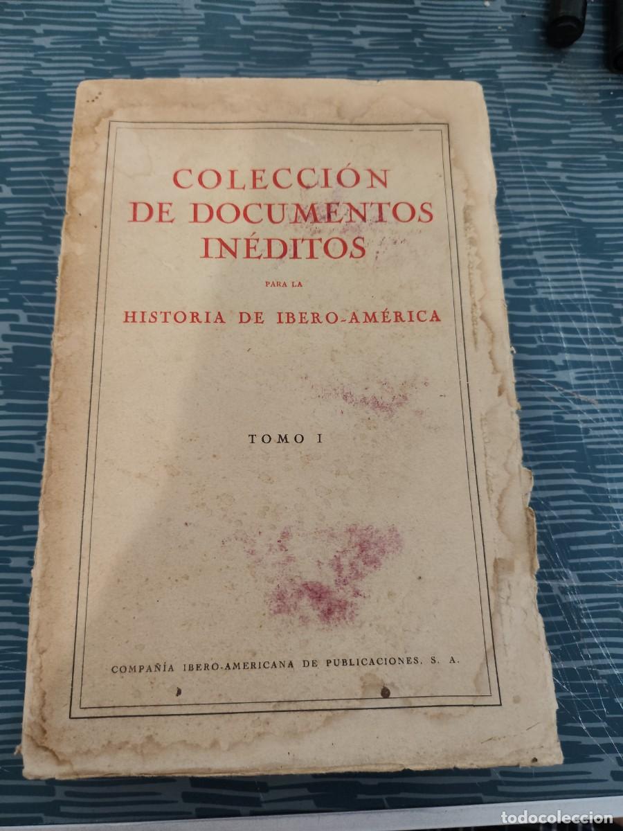 Antiquarische B&uuml;cher: COLECCI&Oacute;N DE DOCUMENTOS INEDITOS PARA LA HISTORIA DE IBERO-AMERICA,T I,SANTIAGO MONTOTO,1927 INTONSO