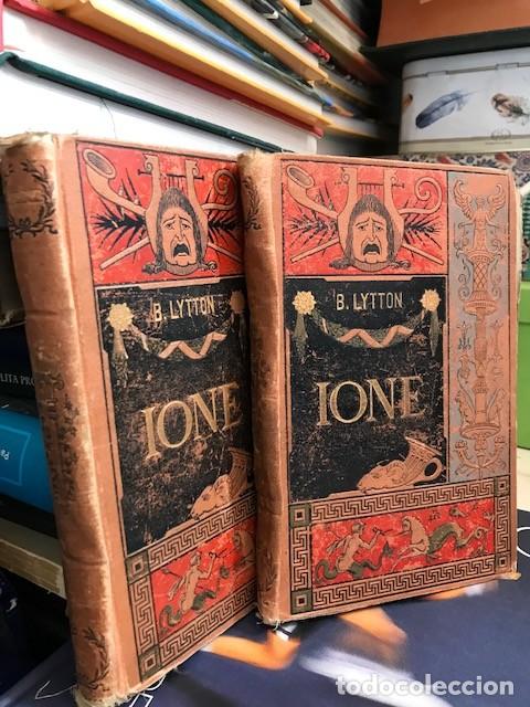 Libros antiguos: Ione. &Uacute;ltimos d&iacute;as de Pompeya, E. Bulwer Lytton - Biblioteca Verdaguer, 1883