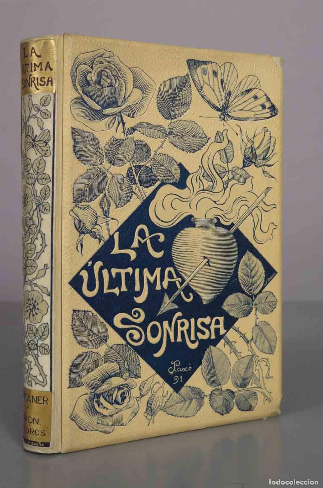 Libros antiguos: La &uacute;ltima sonrisa - Luis Mariano de Larra - Montaner y Sim&oacute;n 1891