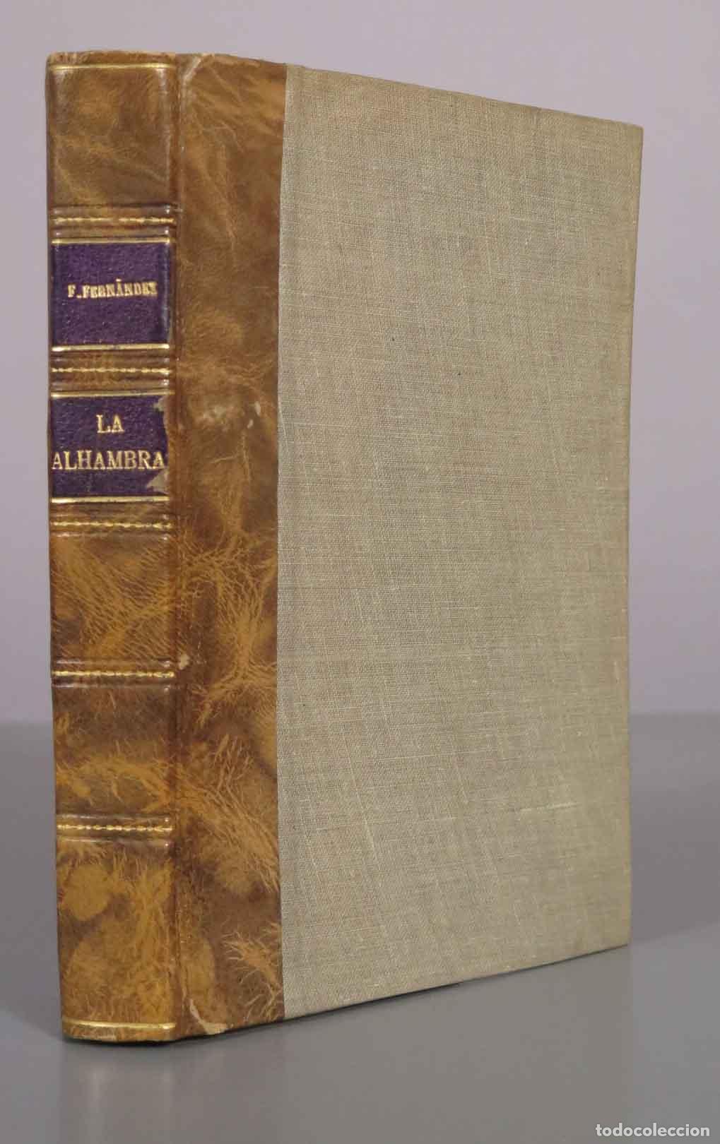 Libros antiguos: La Alhambra - Fidel Fern&aacute;ndez - Editorial Juventud 1933