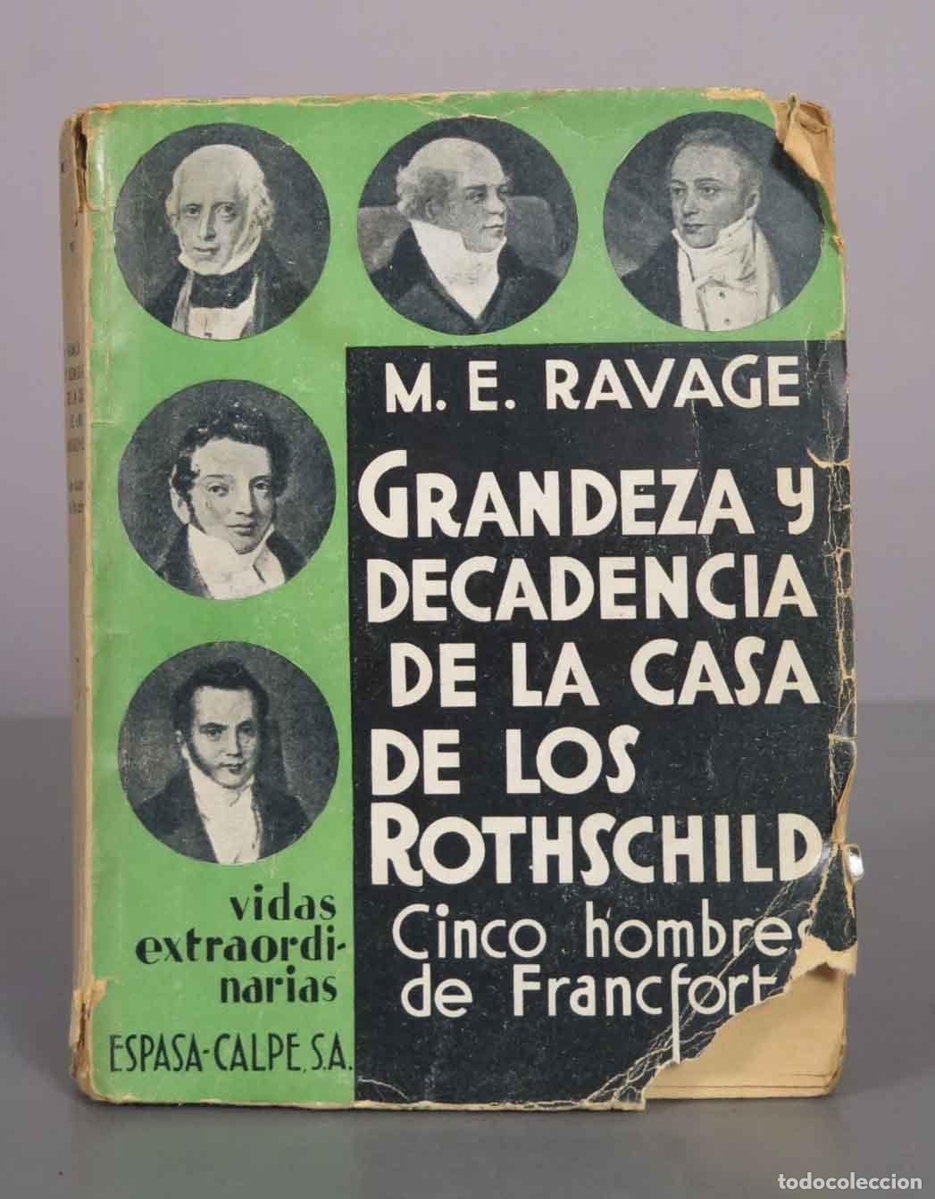 Libros antiguos: Cinco hombres de Francfort: Historia de los Rothschild - M. E. Ravage - Espasa-Calpe 1931