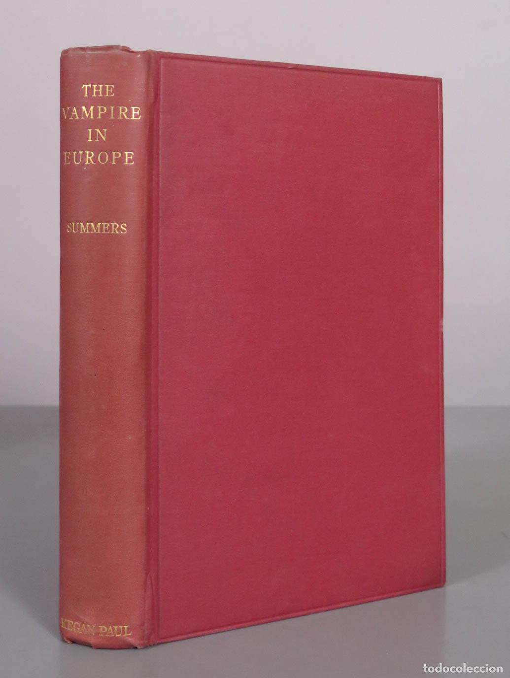 Libros antiguos: The Vampire in Europe - Montague Summers - Kegan Paul, Trench, Trubner and Co. 1929