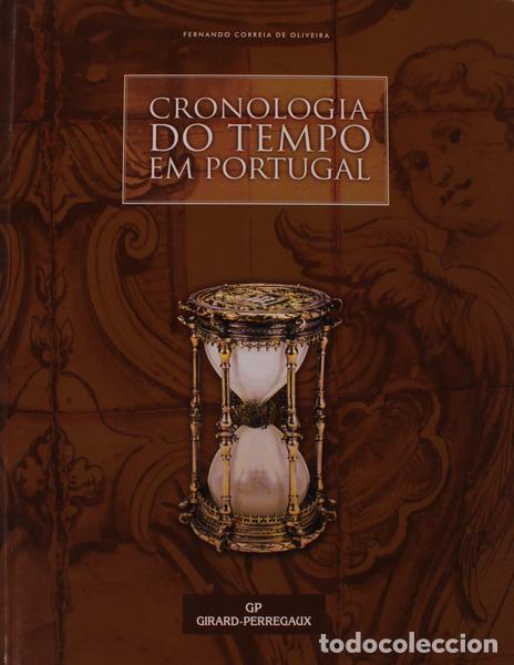 Libros antiguos: CORREIA DE OLIVEIRA. (Fernando) - CRONOLOGIA DO TEMPO EM PORTUGAL