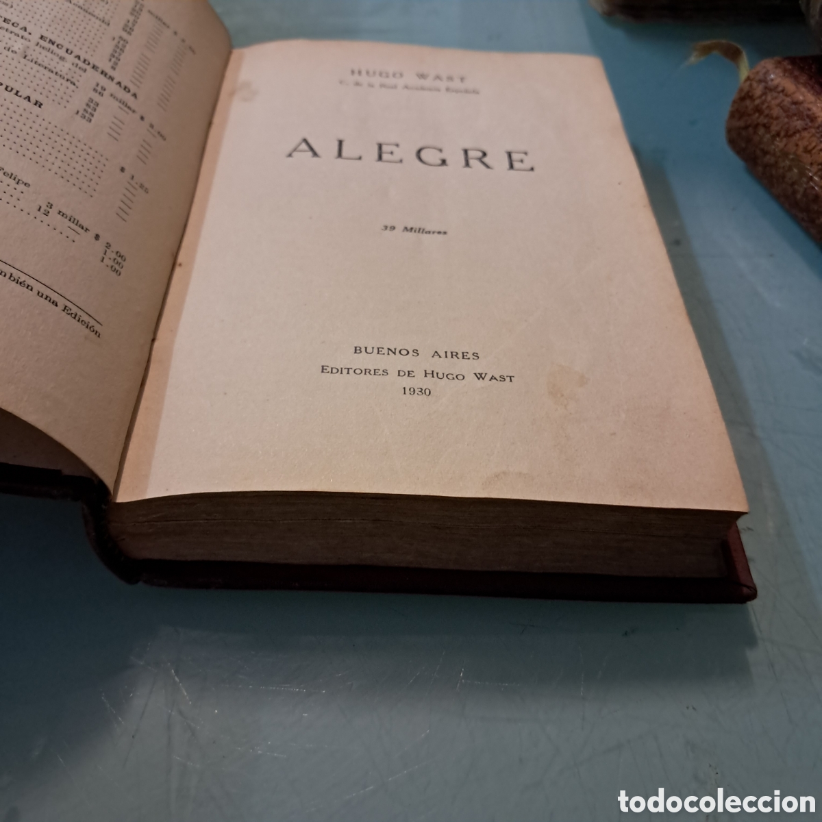 Libros antiguos: Hugo Wast, Alegre, Buenos Aires, 1930 - Foto 3