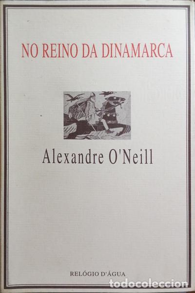 Libros antiguos: O'NEILL. (Alexandre) - NO REINO DA DINAMARCA.