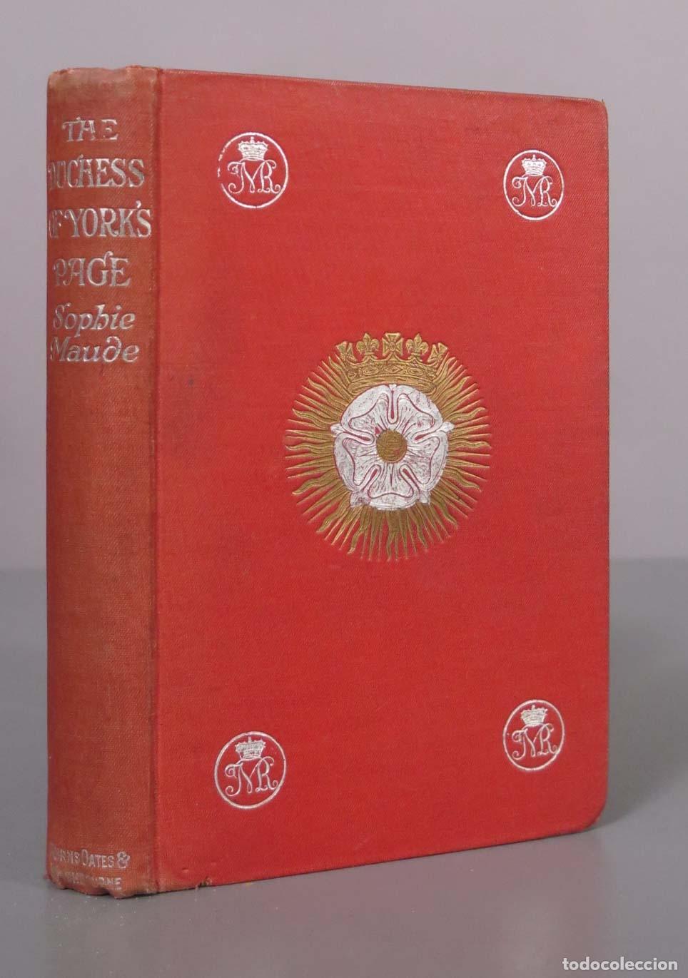 Libros antiguos: The Duchess of York&acute;s Page - Sophie Maude - Burns Oates and Washbourne Ltd.