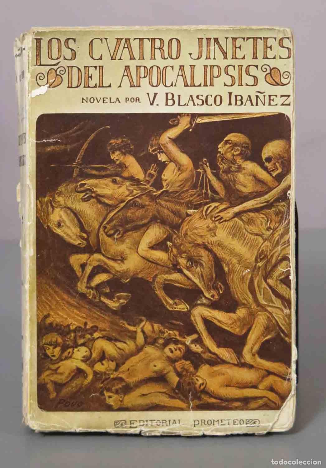 Libros antiguos: Los cuatro jinetes del Apocalipsis - Vicente Blasco Ib&aacute;&ntilde;ez - Editorial Prometeo