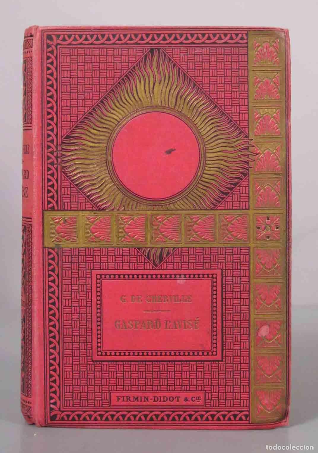 Libros antiguos: Gaspard l&acute;Avis&eacute; - Histoire d&acute;un Loup - Marquis de Cherville - Firmin Didot 1890