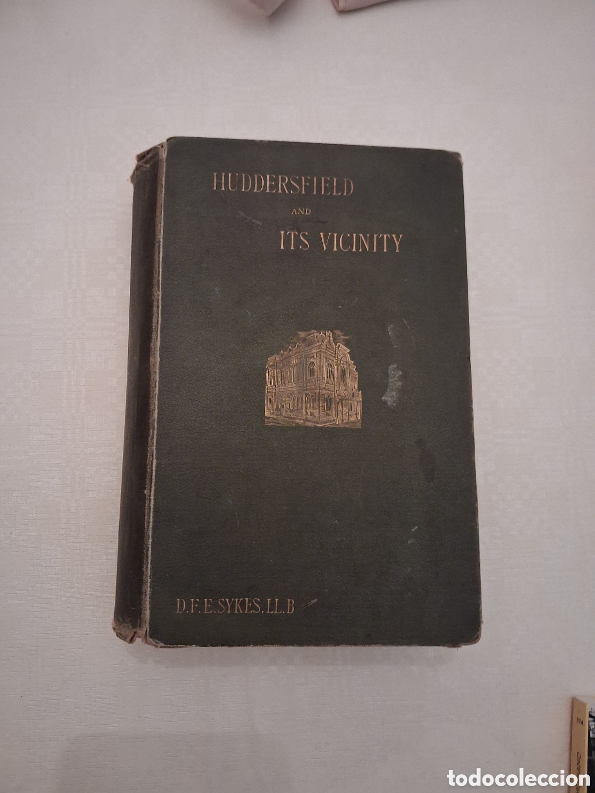 Livros antigos: Huddersfield And Its Vicinity, D.F.E. Sykes