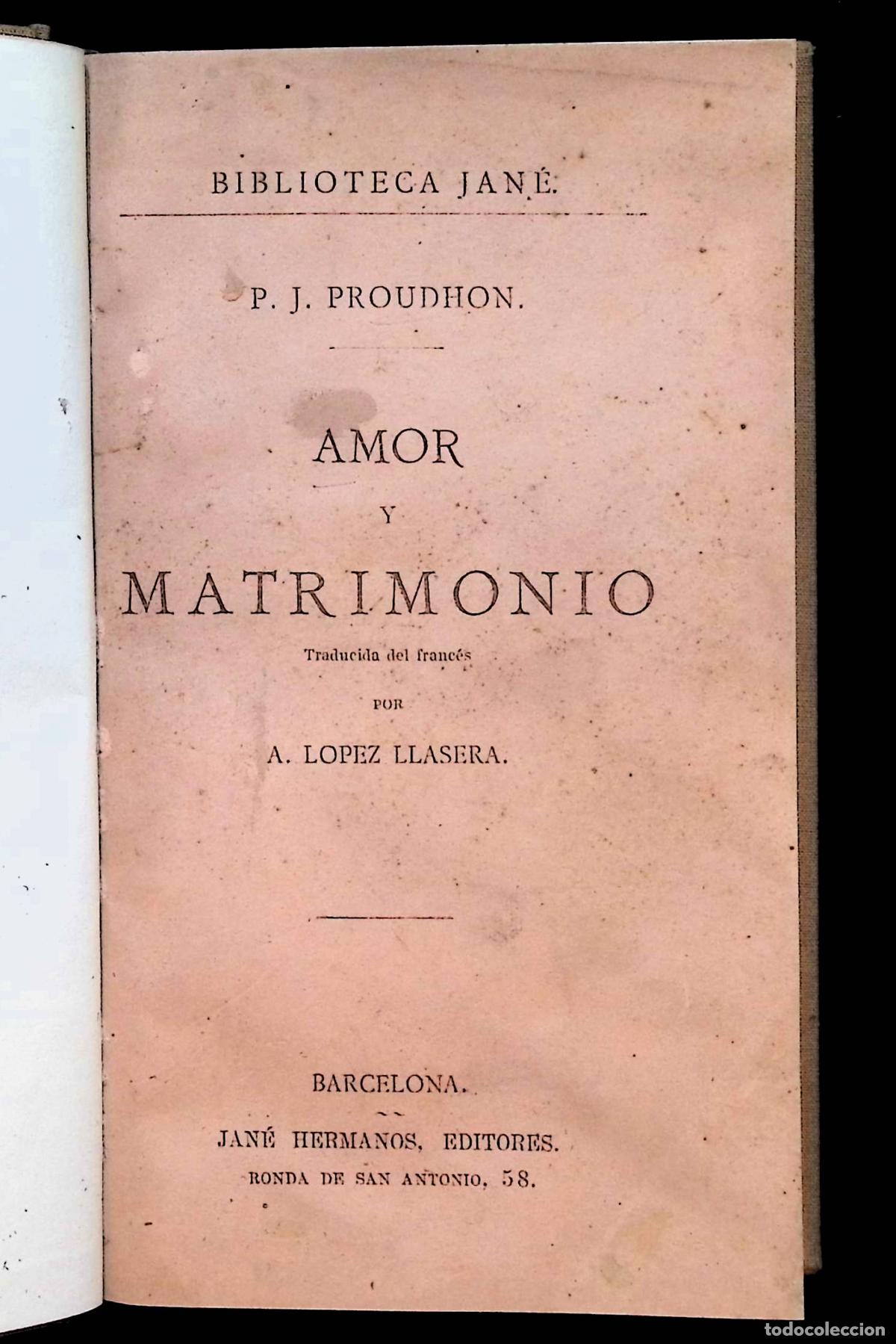 Libros antiguos: AMOR Y MATRIMONIO. - PROUDHON, P. J. - Foto 5