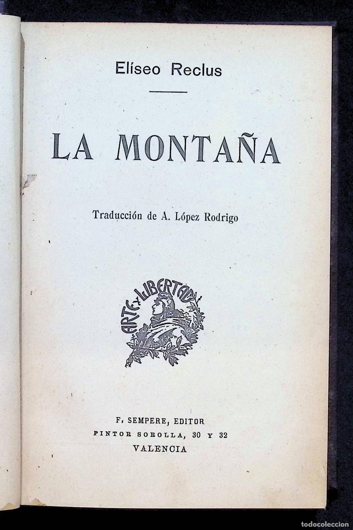 Libros antiguos: LA MONTA&Ntilde;A. - RECL&Uacute;S, El&iacute;seo. [Sigue:] EVOLUCI&Oacute;N Y REVOLUCI&Oacute;N.