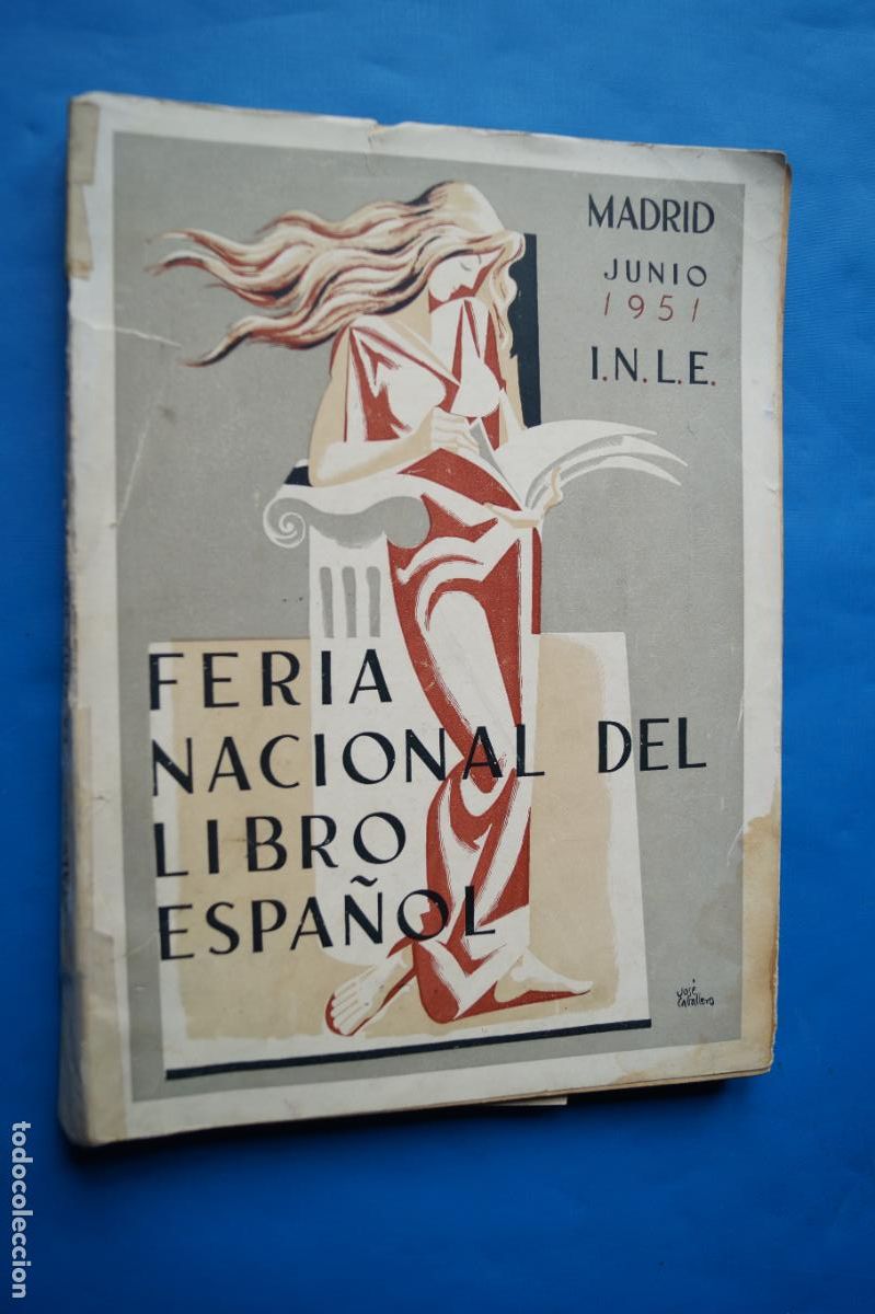 Libros antiguos: FERIA NACIONAL DEL LIBRO ESPA&Ntilde;OL. MADRID 1951.