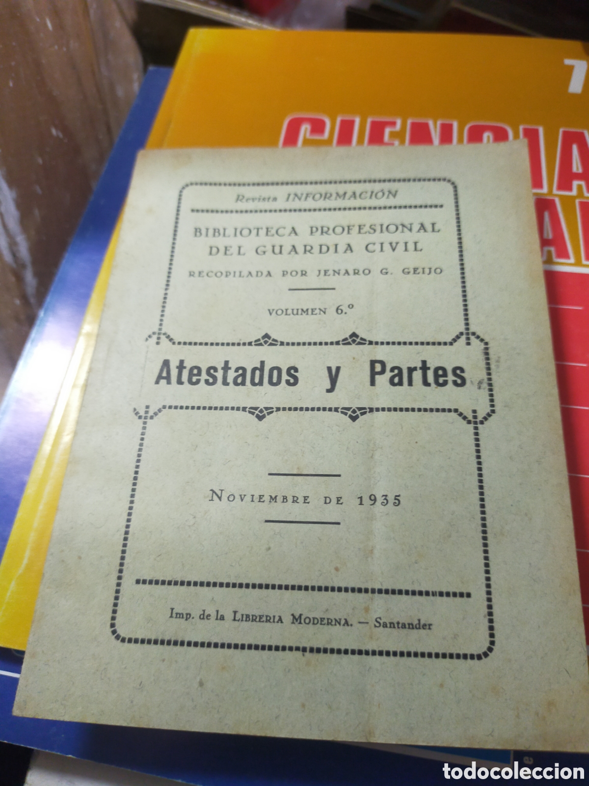 Libros antiguos: Libreto guardia civil atestados y partes noviembre 1935